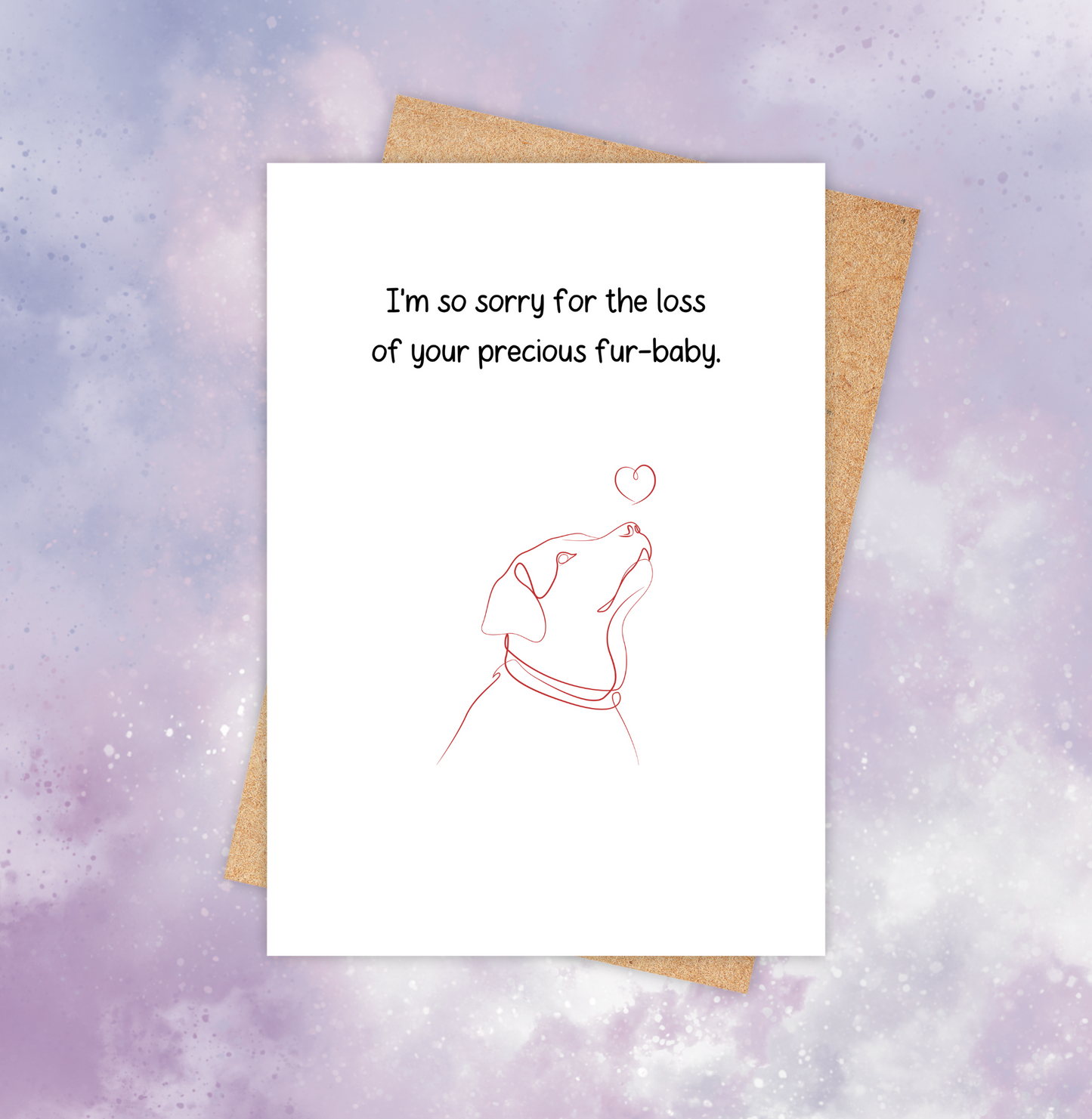 Pet loss sympathy card featuring a red outline of a dog with the words “I’m so sorry for the loss of your precious furbaby.”