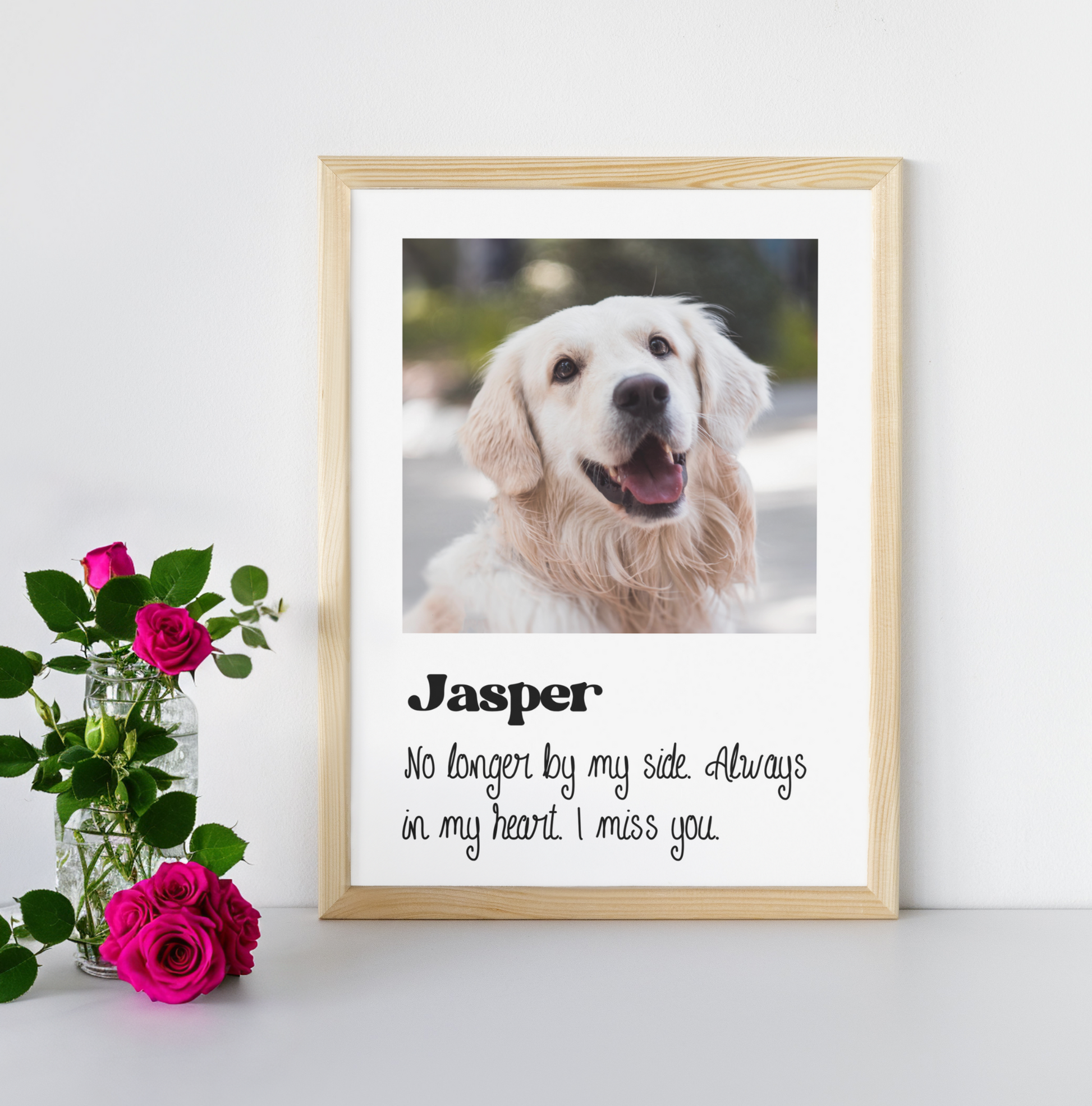 The poster has a customisable photo and message for your beloved pet. The photo appears at the top, with space for the pet’s name and a custom message underneath.