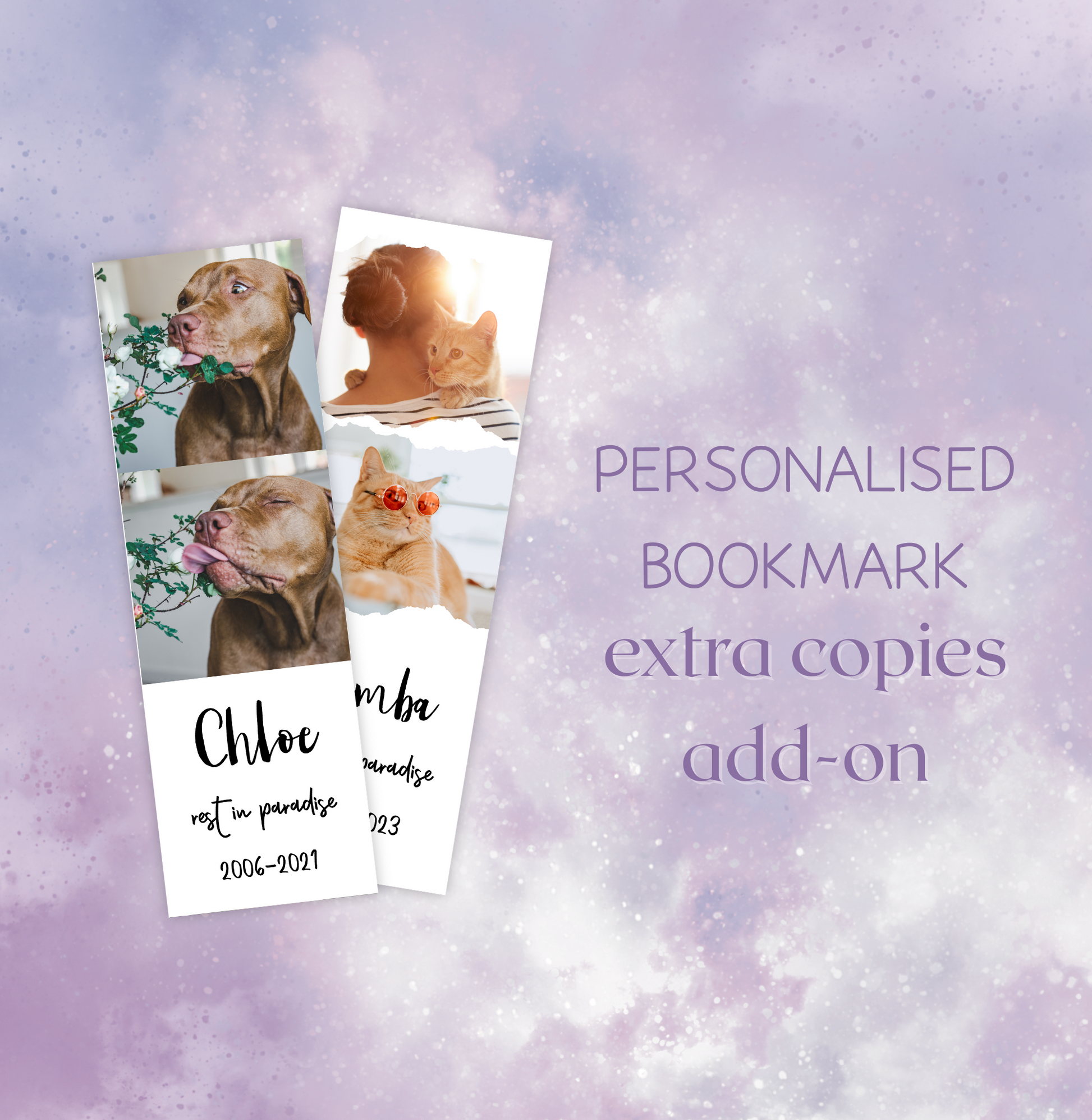 This listing is for purchasing extra copies of personalised pet memorial bookmarks. Please add the original bookmark item to your cart with this add-on in order to get discounted extra copies. 