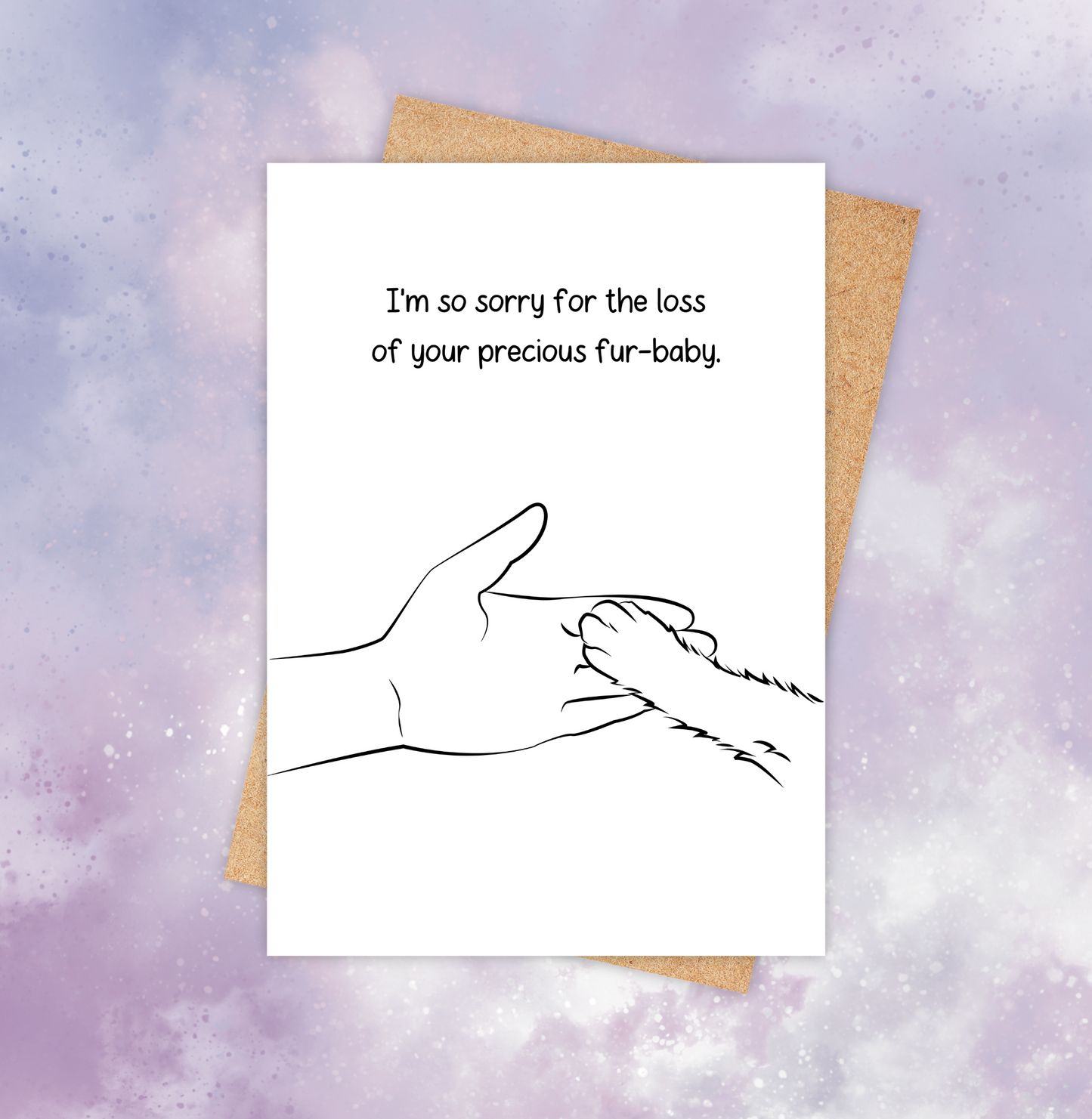 Pet loss sympathy card featuring a cat paw on top of a human hand with the words “I’m so sorry for the loss of your precious fur-baby.”
